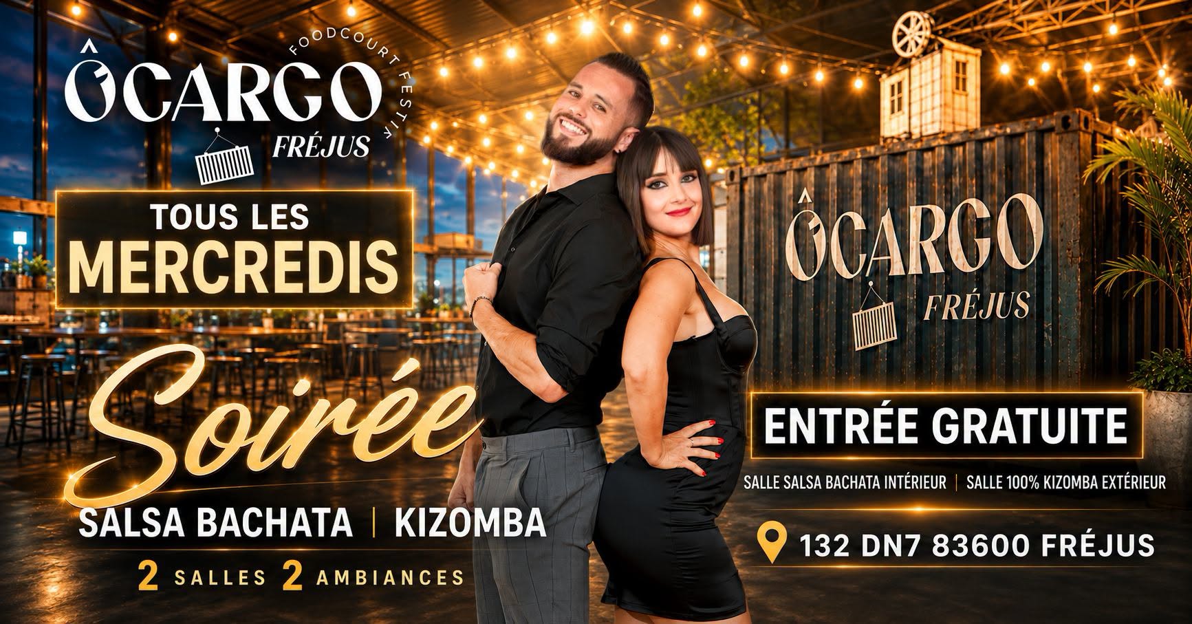 Ôcargo Fréjus SB K Salsa Bachata intérieur 100% Kizomba extérieur Entrée Gratuite