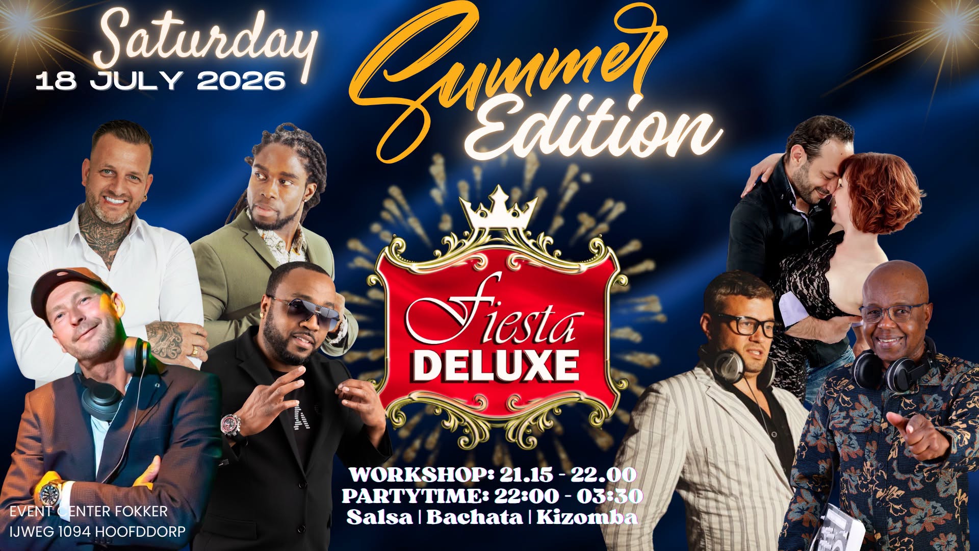 Fiesta DeLuxe Summer Edition 3 areas Salsa • Bachata • Kizomba