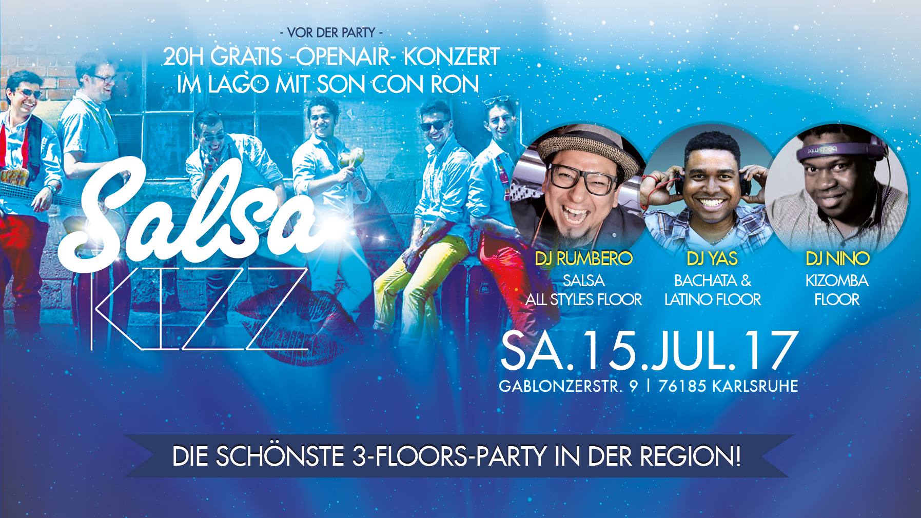 SALSA KIZZ ♛ Sa. 15. Juli ♛ Salsa, Bachata, Kizomba