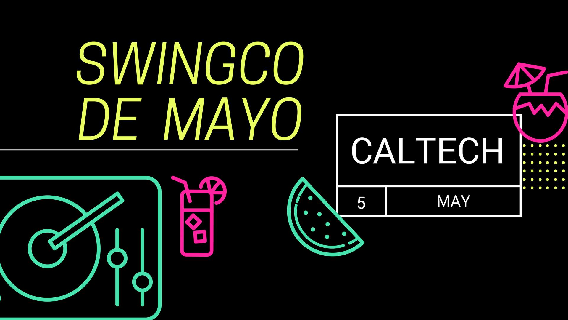 Caltech WCS: Swingco de Mayo 2018