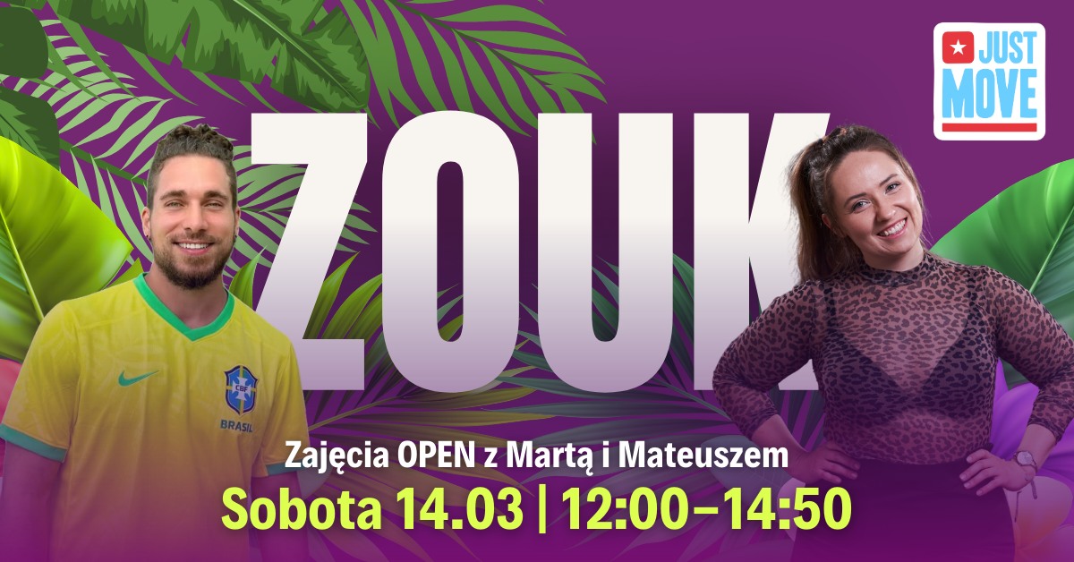 Zouk Open z Martą i Mateuszem - 14.03