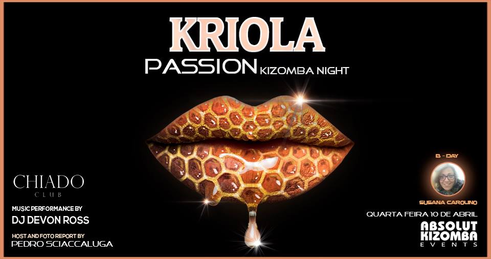 Kriola Passion • Quarta-Feira • Chiado Club