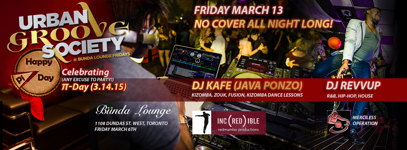 Pi Day (Any Excuse to Party) With Dj Kafe & Dj Revvup!