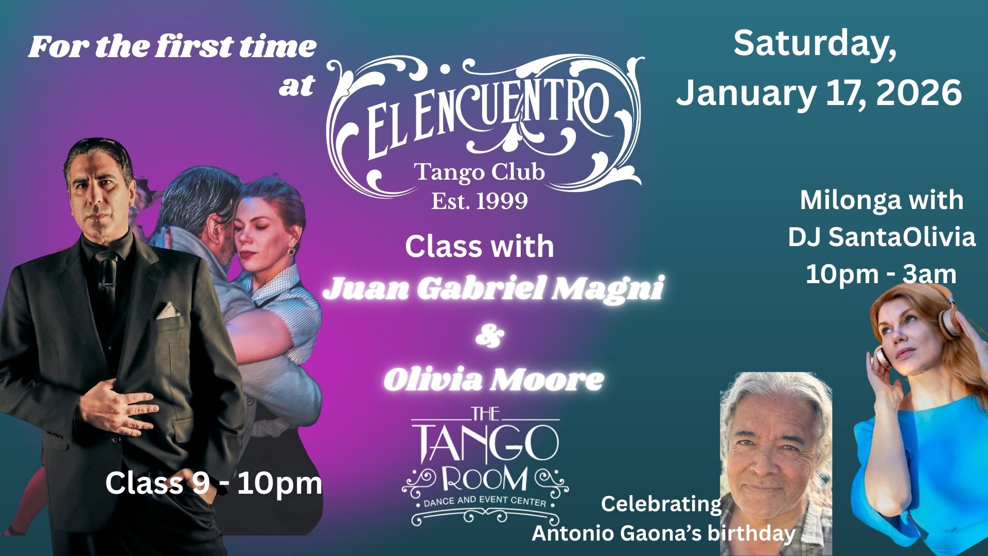 EL ENCUENTRO WELCOMES GABRIEL & OLIVIA and CELEBRATES ANTONIO