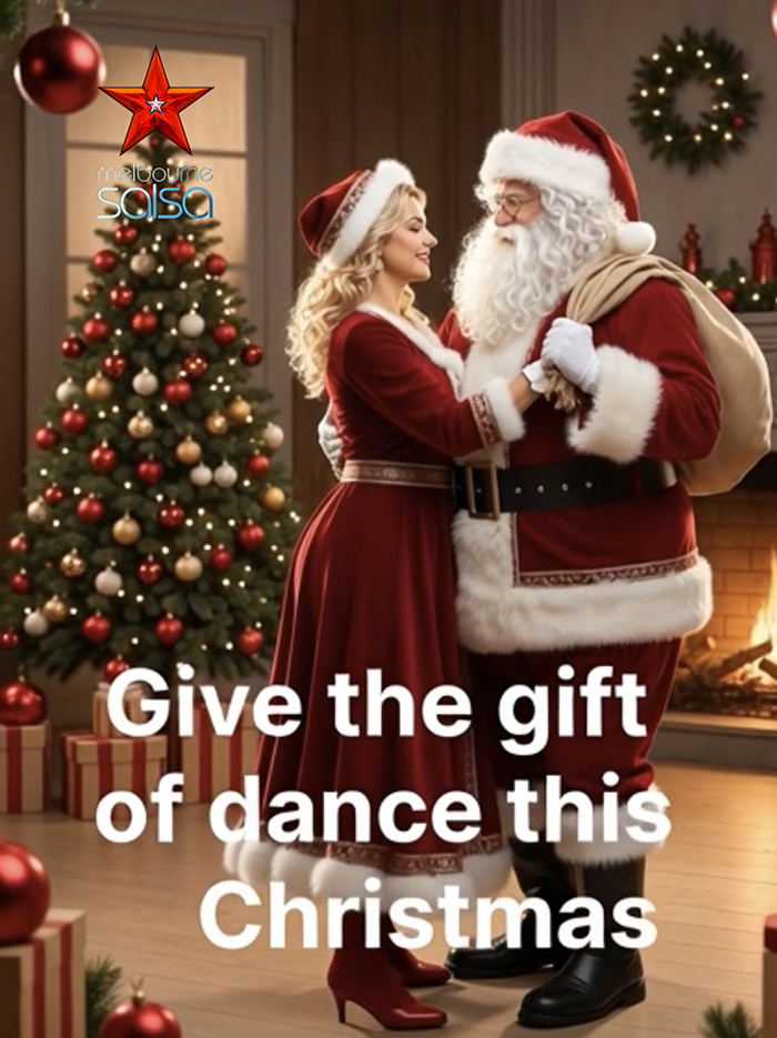 GIVE THE GIFT OF DANCE this Christmas from Melbourne Salsa