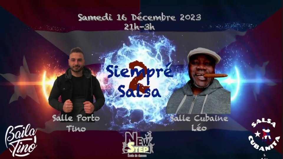 🇨🇺🇵🇷 SIEMPRÉ SALSA 2 🇨🇺🇵🇷 2 SALLES 2 AMBIANCES Cubaine & Portoricaine