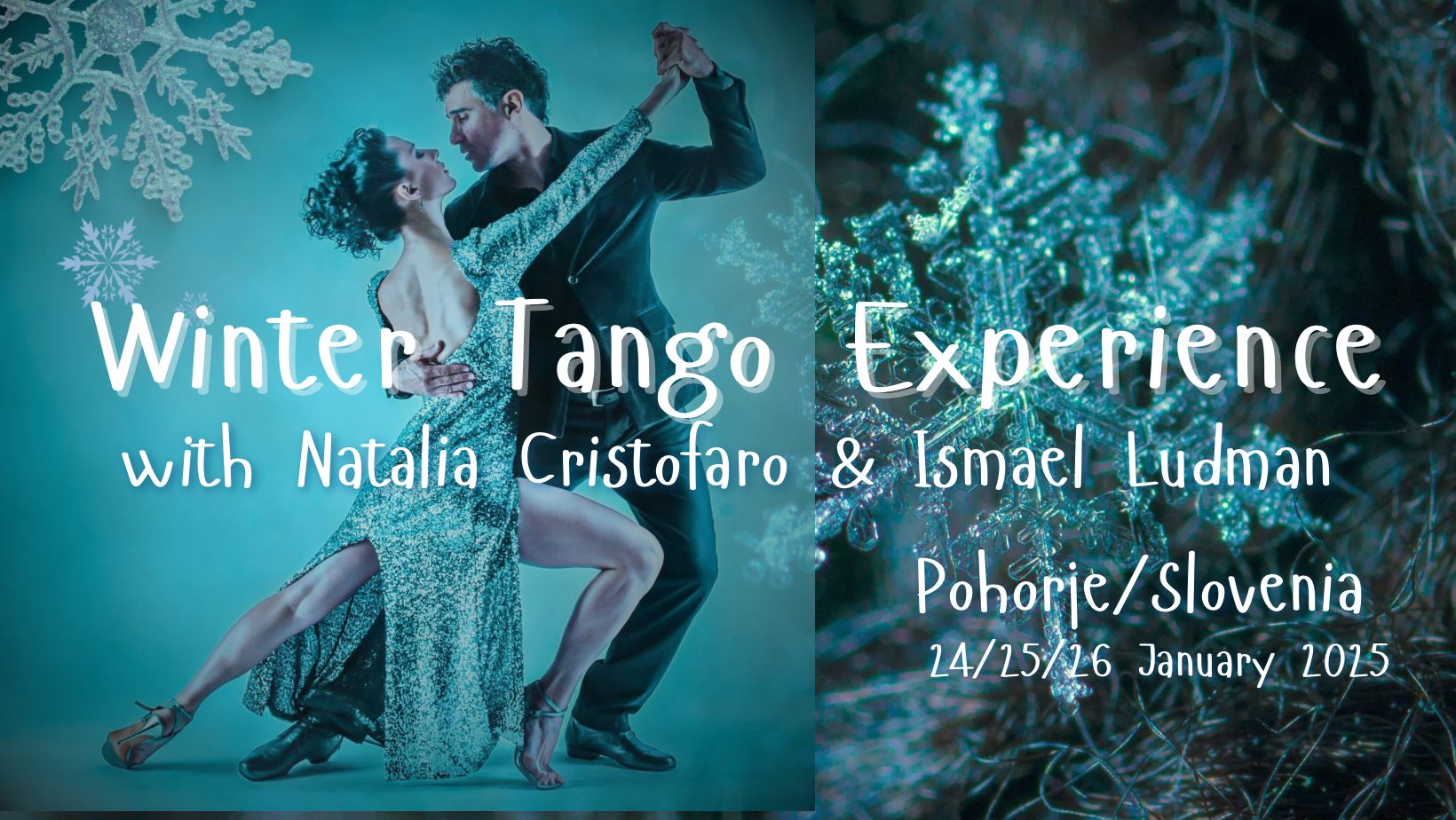 Winter Tango Experience whith Ismael Ludman & Natalia Cristofaro De Vincenti