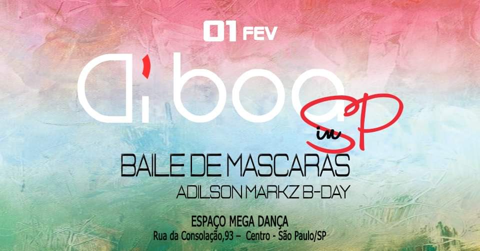 ♛ Diboa SP Ed. Fevereiro_Baile de Mascaras♛
