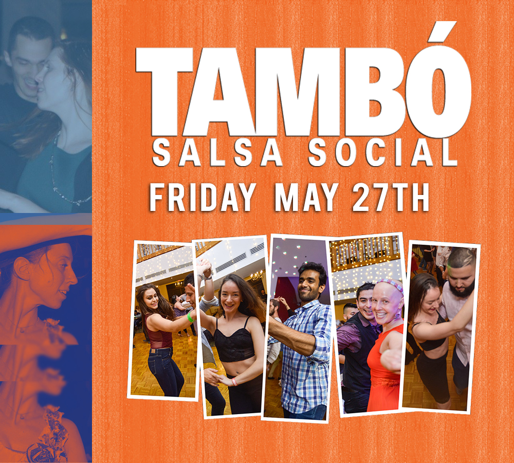 Tambo Social, May 27th