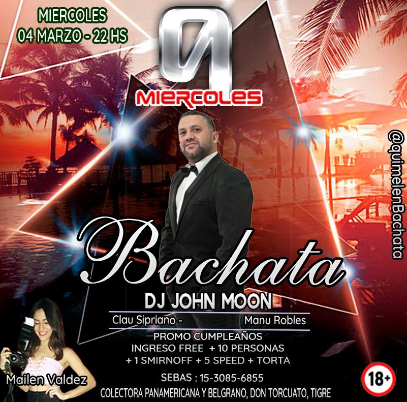 ¡¡ Quimelen Miercoles Bachata - Dj John Moon !