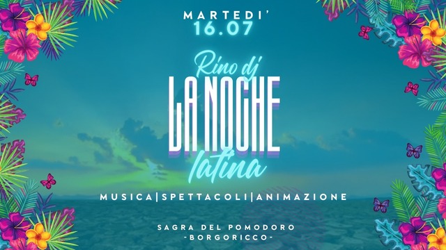 Serata latina :: sagra di Borgoricco