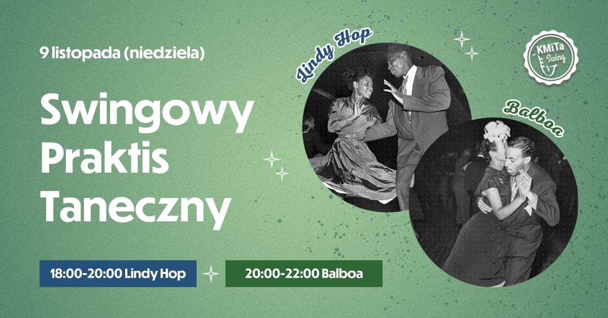 Swingowy praktis taneczny - Lindy i Balboa! ❤ 🙂