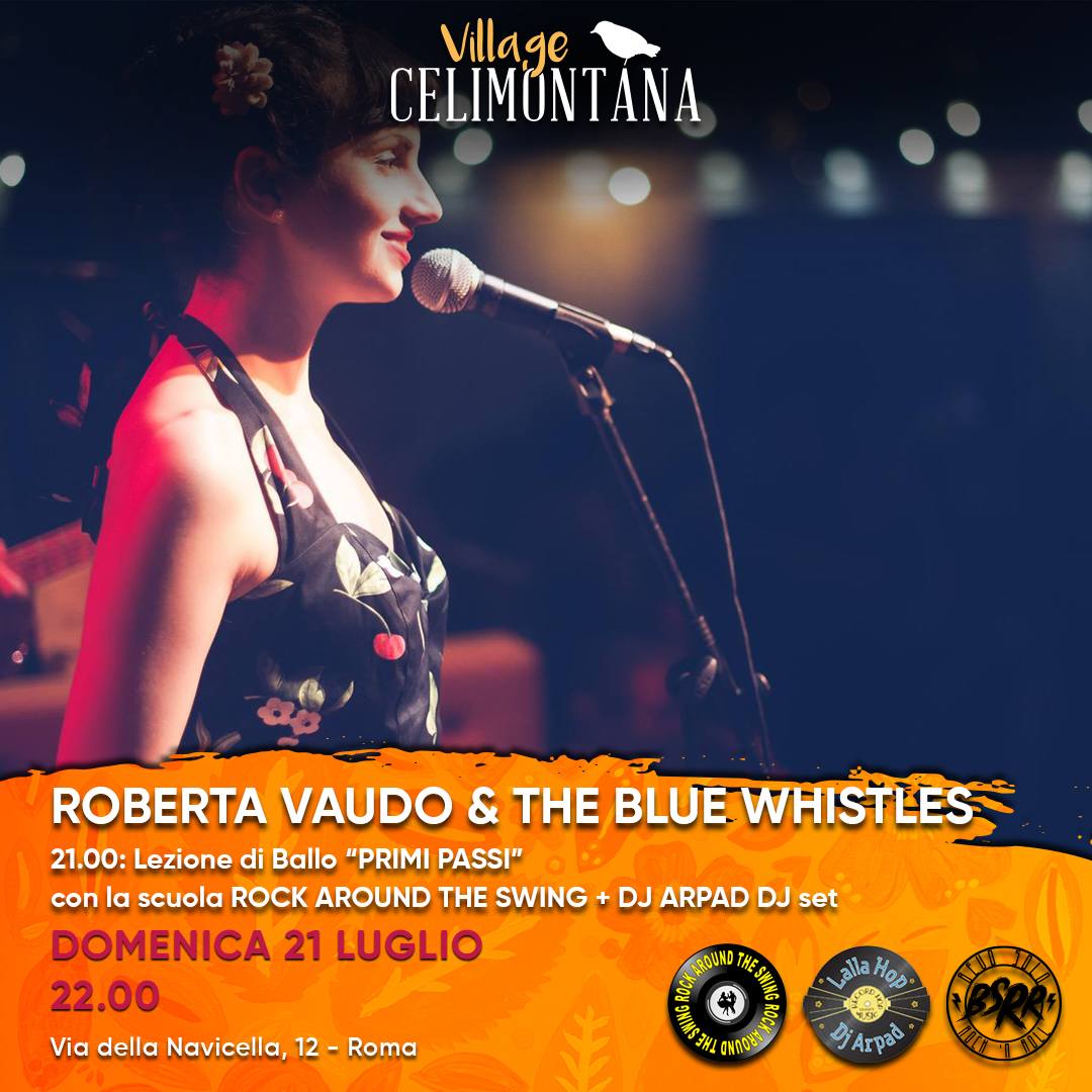 ROBERTA VAUDO & THE BLUE WHISTLES + Lezione di ballo ROCK AROUND THE SWING