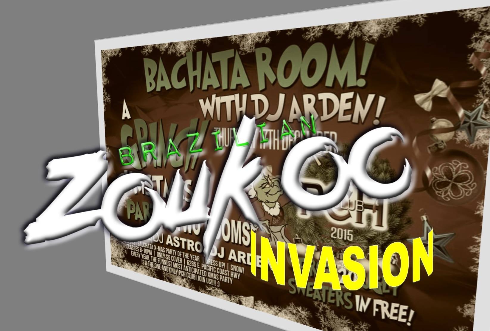 ZOUK OC INVADES THE BACHATA ROOM @ THE PCH CLUB
