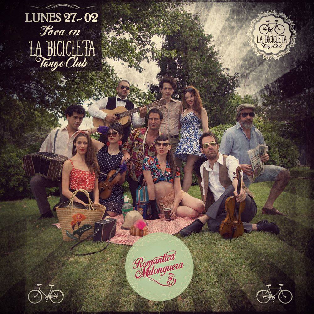 Hoy! Orquesta Romantica Milonguera en La Bicicleta!