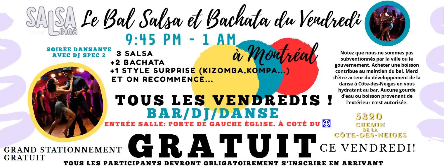 Soirée GRATUITE SALSA BACHATA et + 💃 Piste de danse🕺 🎶 DJ 🎧 Vendredi 🌴Montréal Centre