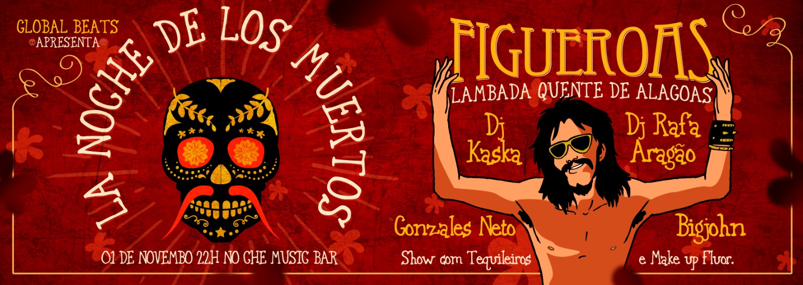 Global Beats Apresenta La Noche de los Muertos com Figueroas