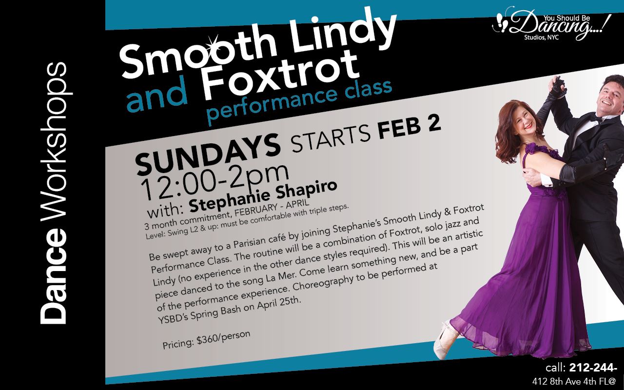 Smooth Lindy, Solo Jazz and Foxtrot Performance Class