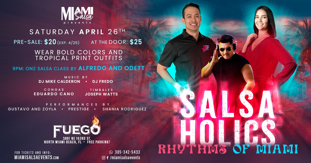 Salsaholics: Rhythms of Miami at FUEGO!