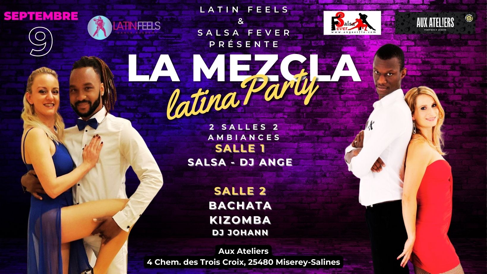 LA MEZCLA (Latina party) 4 stages soirée 2 salles