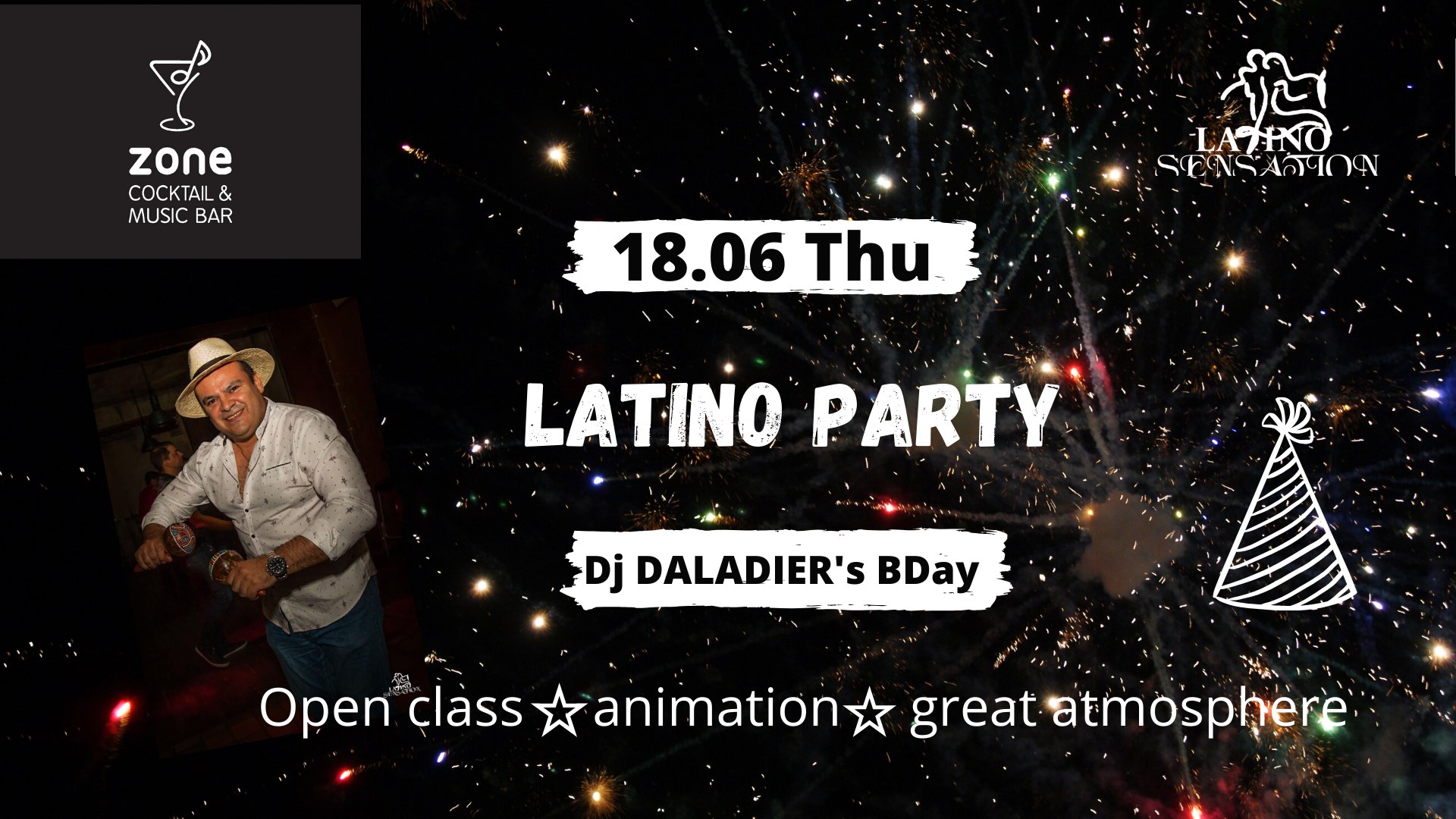 Latino party 18.06 Dj Daladier's BDay