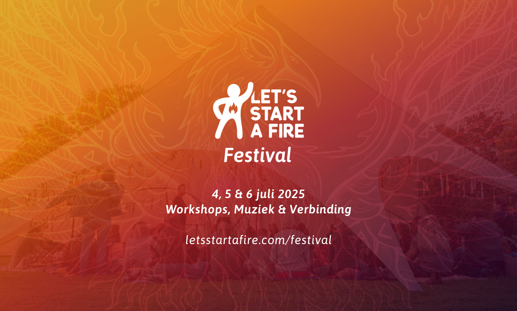 Let's Start a Fire Festival '25