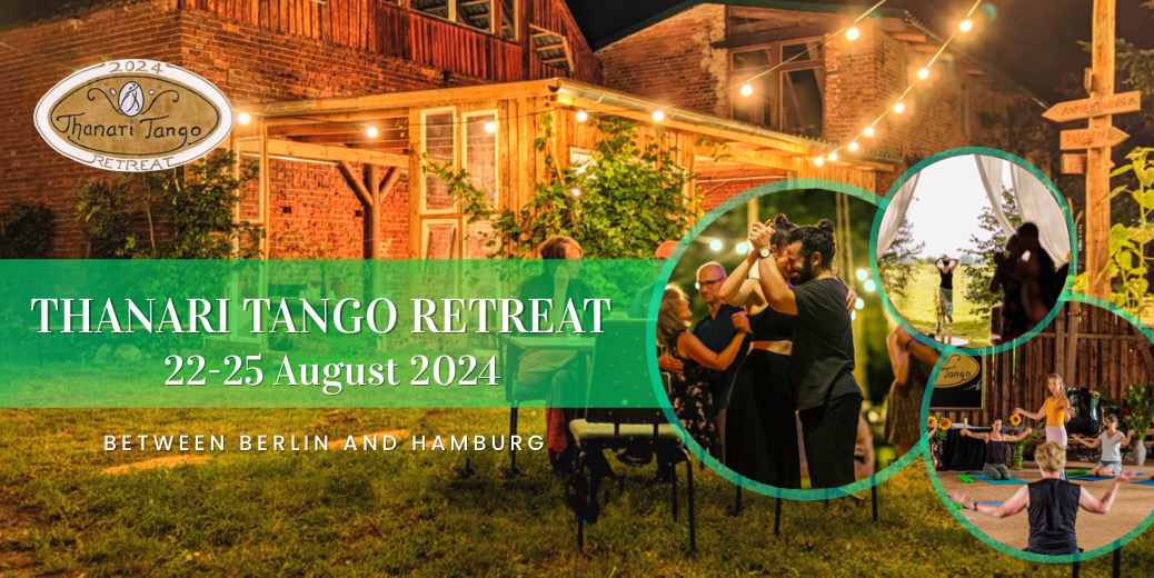 Thanari Tango Retreat
