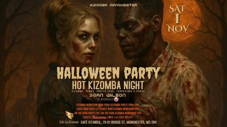 Halloween Hot Kizomba Night Manchester Kizomba workshop & party with Sean Wilson at La GΓtane