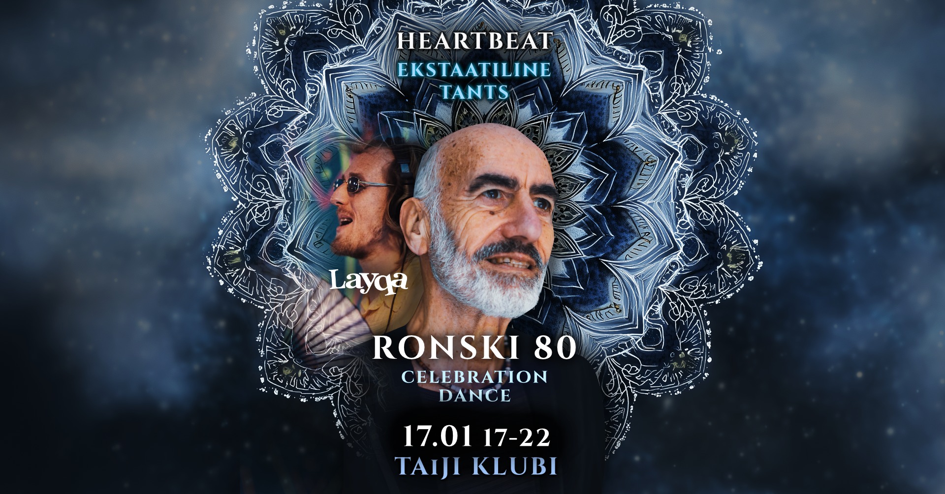 Sold out! HeartBeat Celebration Dance "RONSKI 80" w DJ Layqa & live artists I 17.01.26