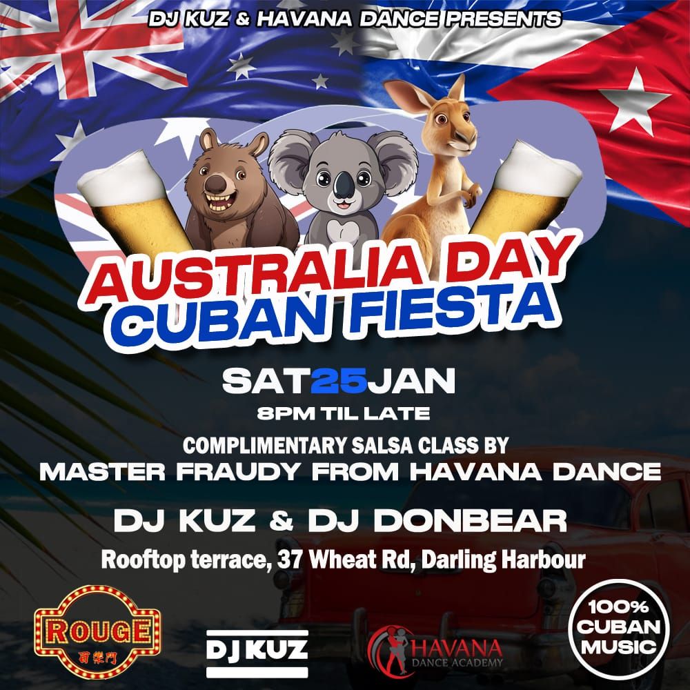 Cuban Fiesta - Australia Day Edition!