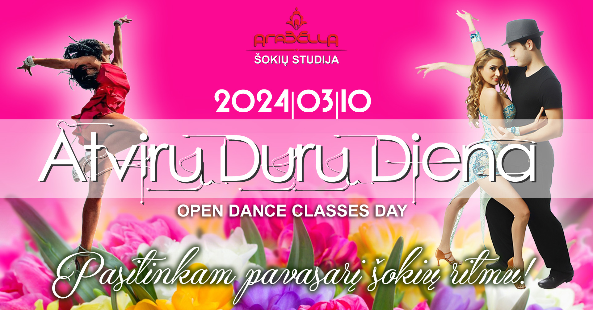 ✿ Pasitinkam pavasarį šokių ritmu ✿ nemokamos pamokos atvirų durų dienos proga!
