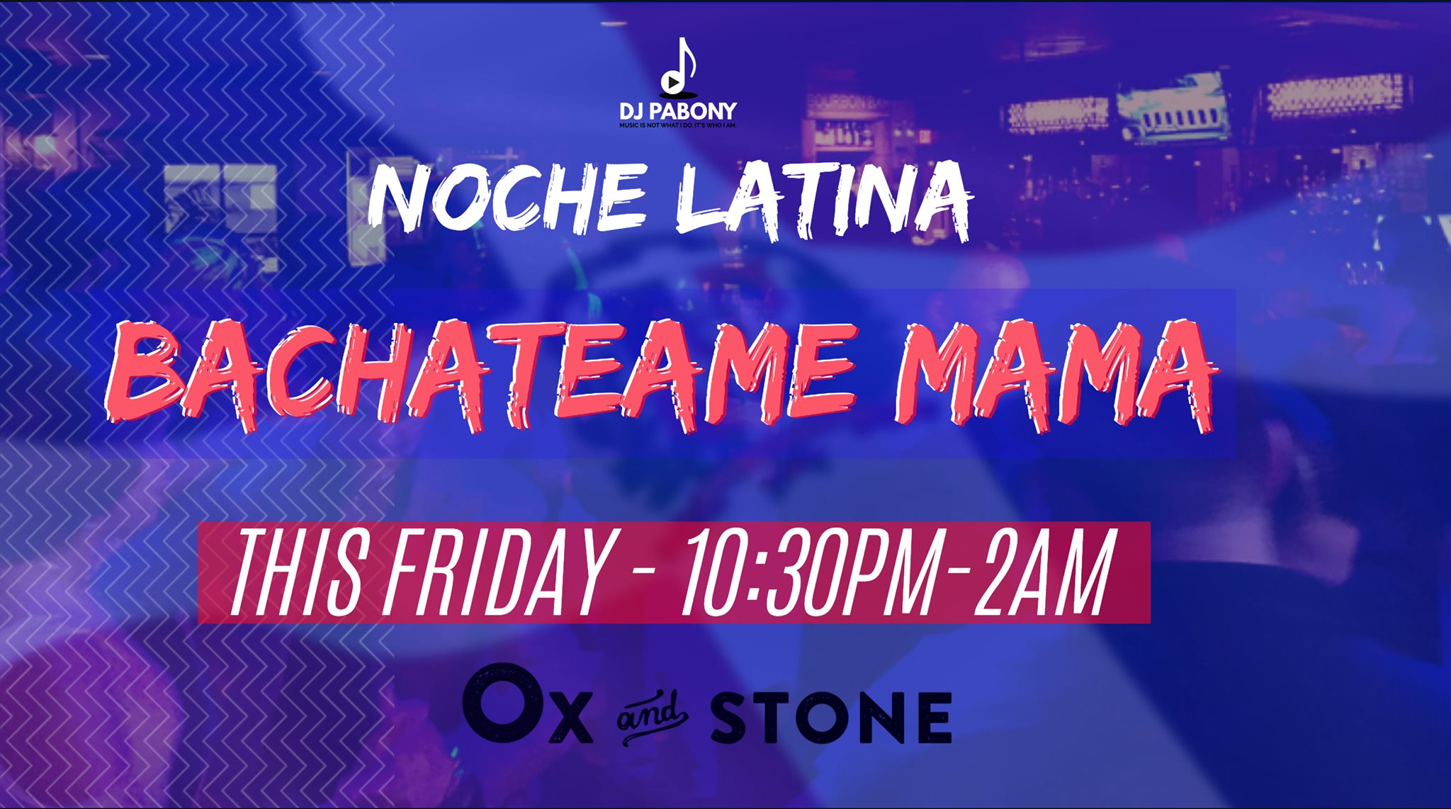 Bachateame Mama - Ox and Stone