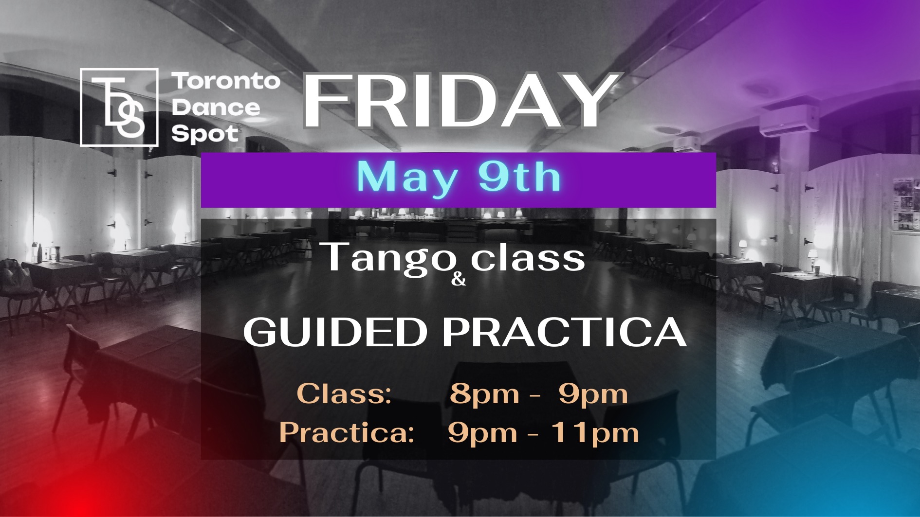 Friday Argentine Tango Class plus 2h Guided Practica