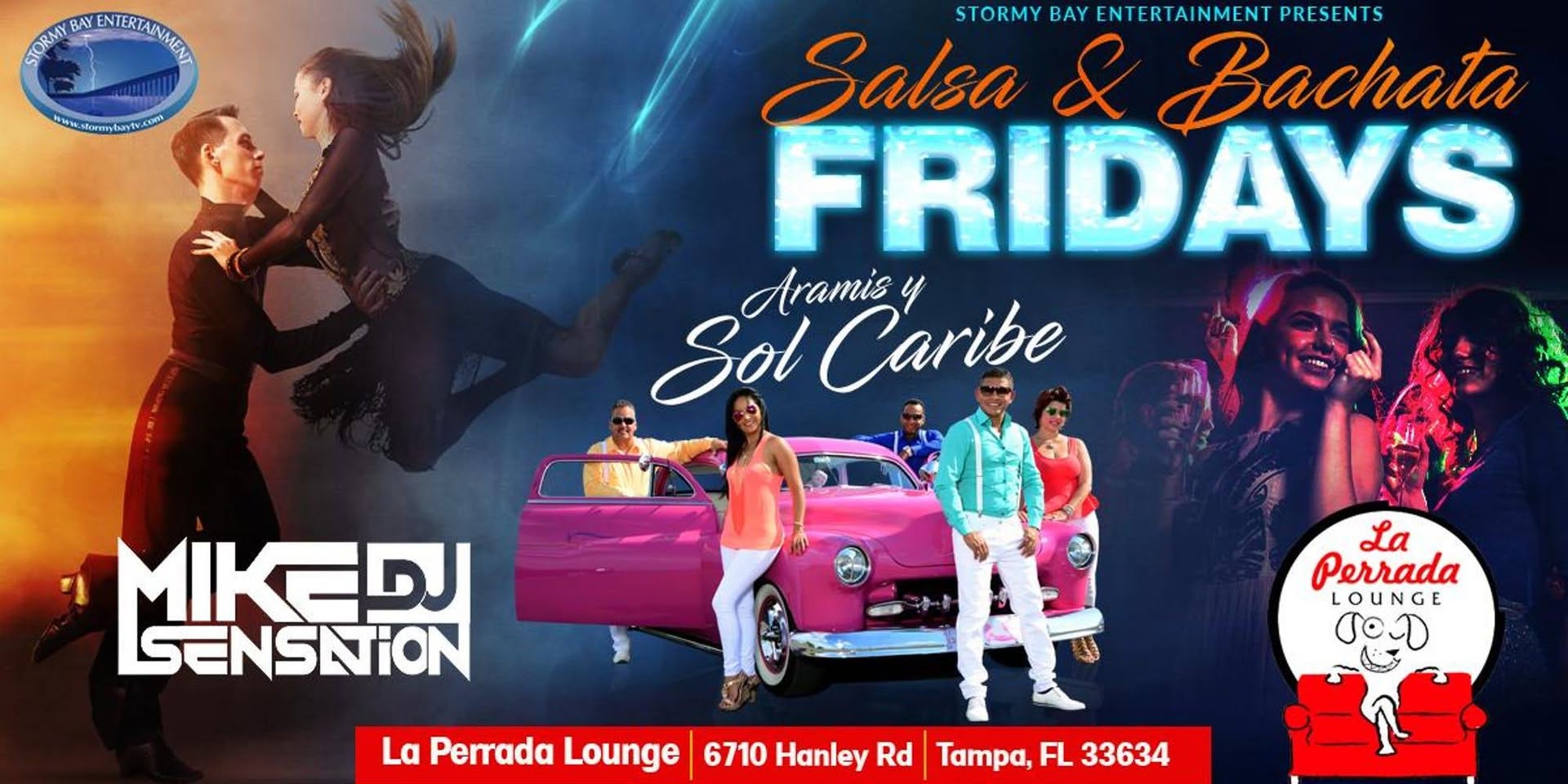 Salsa and Bachata Fridays w Aramis Y Sol Caribe