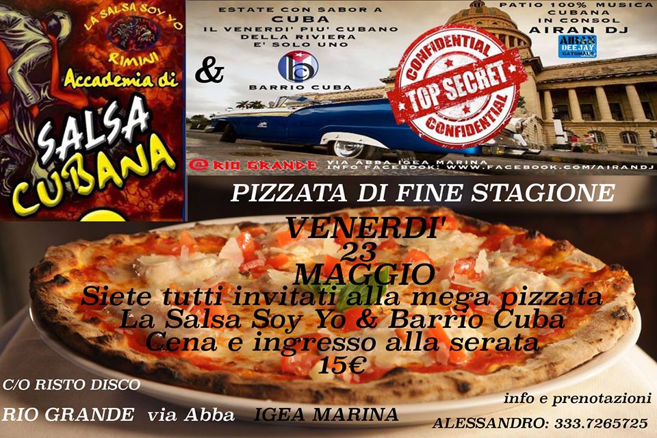 MEGA PIZZATA FINE STAGIONE LA SALSA SOY YO & BARRIO CUBA
