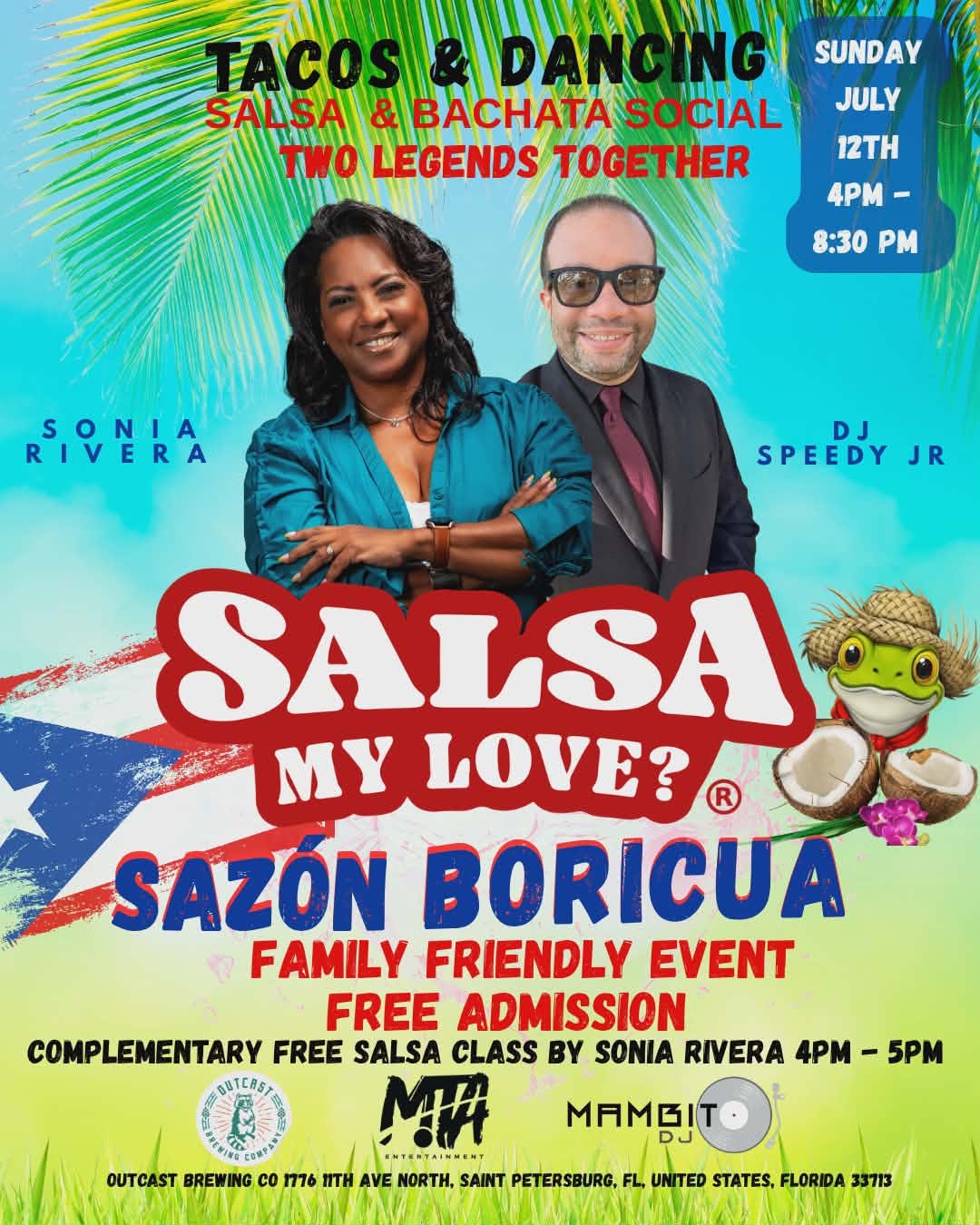 Tacos and Dancing My Love Sazon Boricua @Outcast Brewing Co St Pete FREE ADMISSION