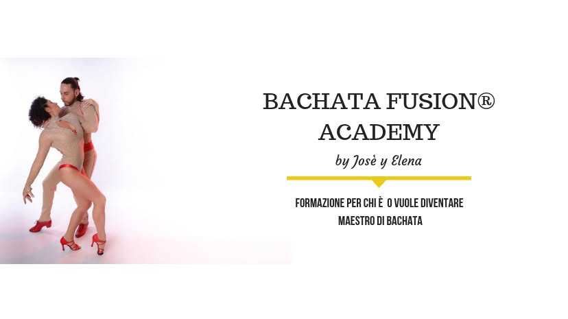 Bachata Fusion Academy con Josè y Elena