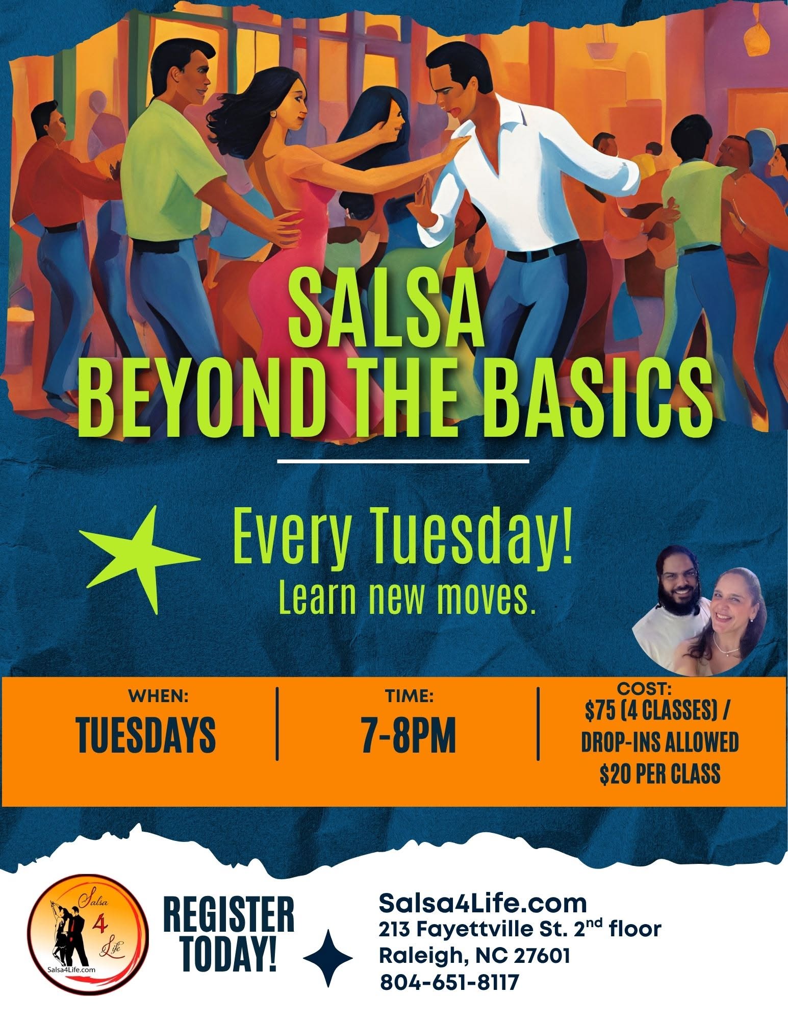 Salsa Beyond The Basics I Every Tuesday I Raleigh -Drop-ins welcome!