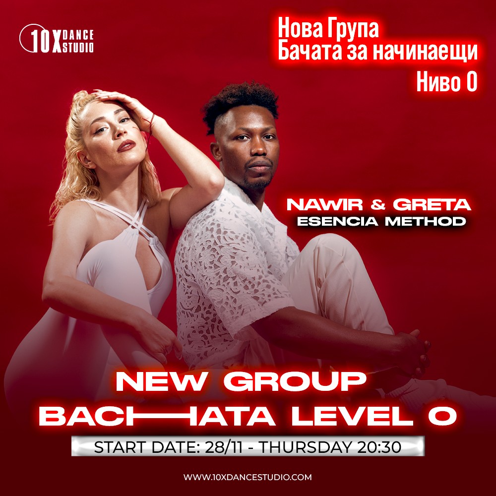 BACHATA BEGINNER LEVEL 0 - NEW GROUP - WITH NAWIR & GRETA