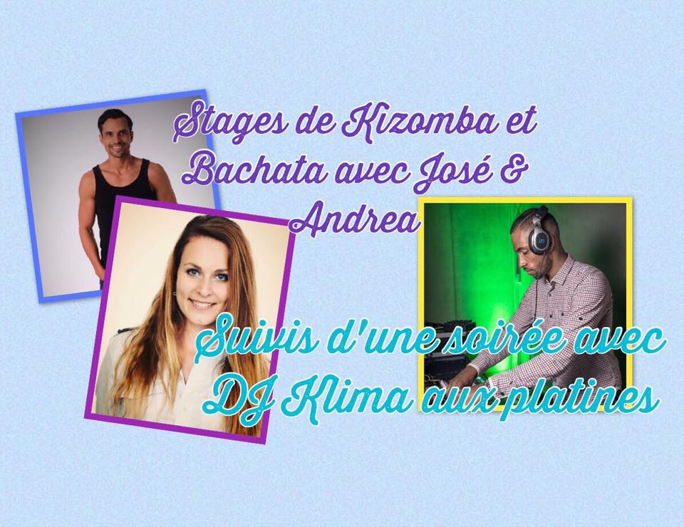 Stages de kizomba et bachata suivis d'une soirée avec DJ Klima