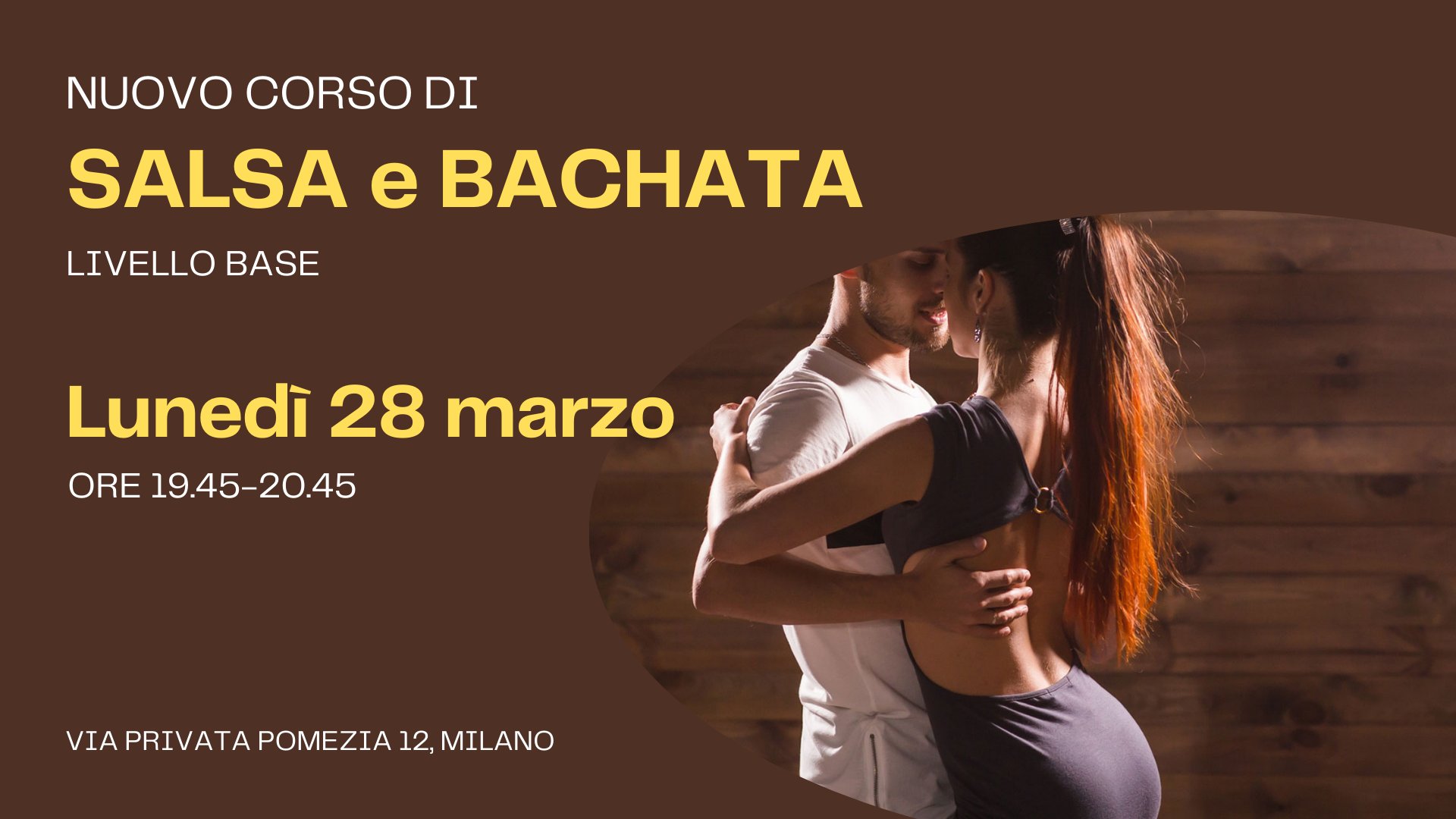 Salsa e Bachata - Nuovo corso!