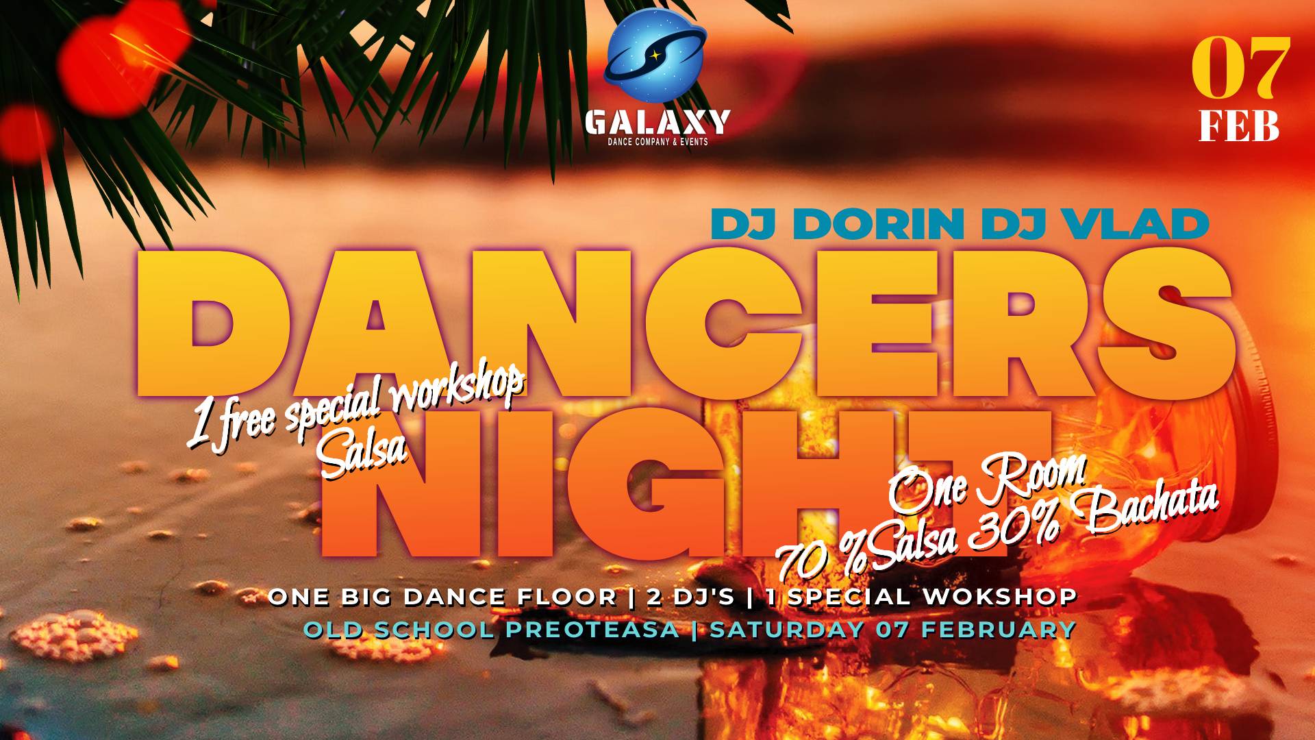 DANCERS NIGHT - 07Feb @Old School Preoteasa