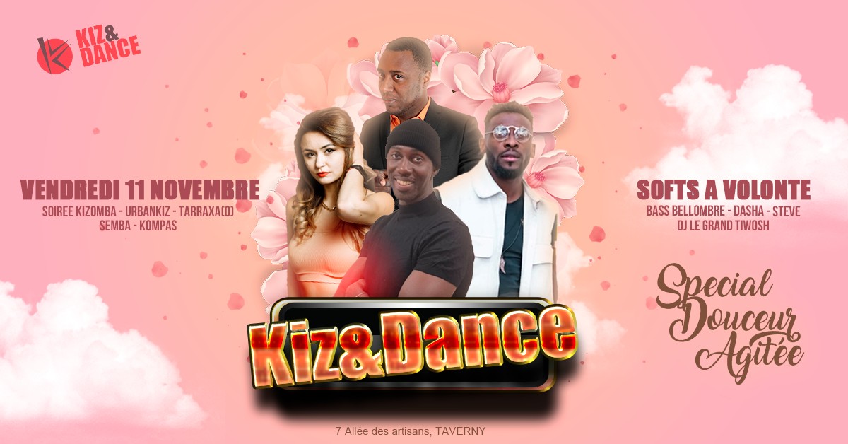 Kiz&Dance - Soirée Kizomba Spéciale Douceur Agité
