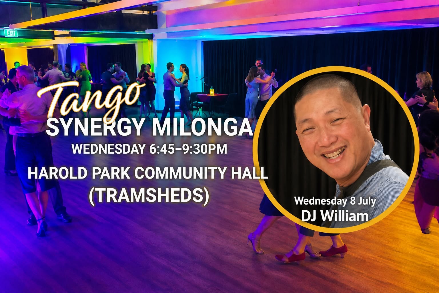 Tango Synergy Milonga @Tramshed - DJ William