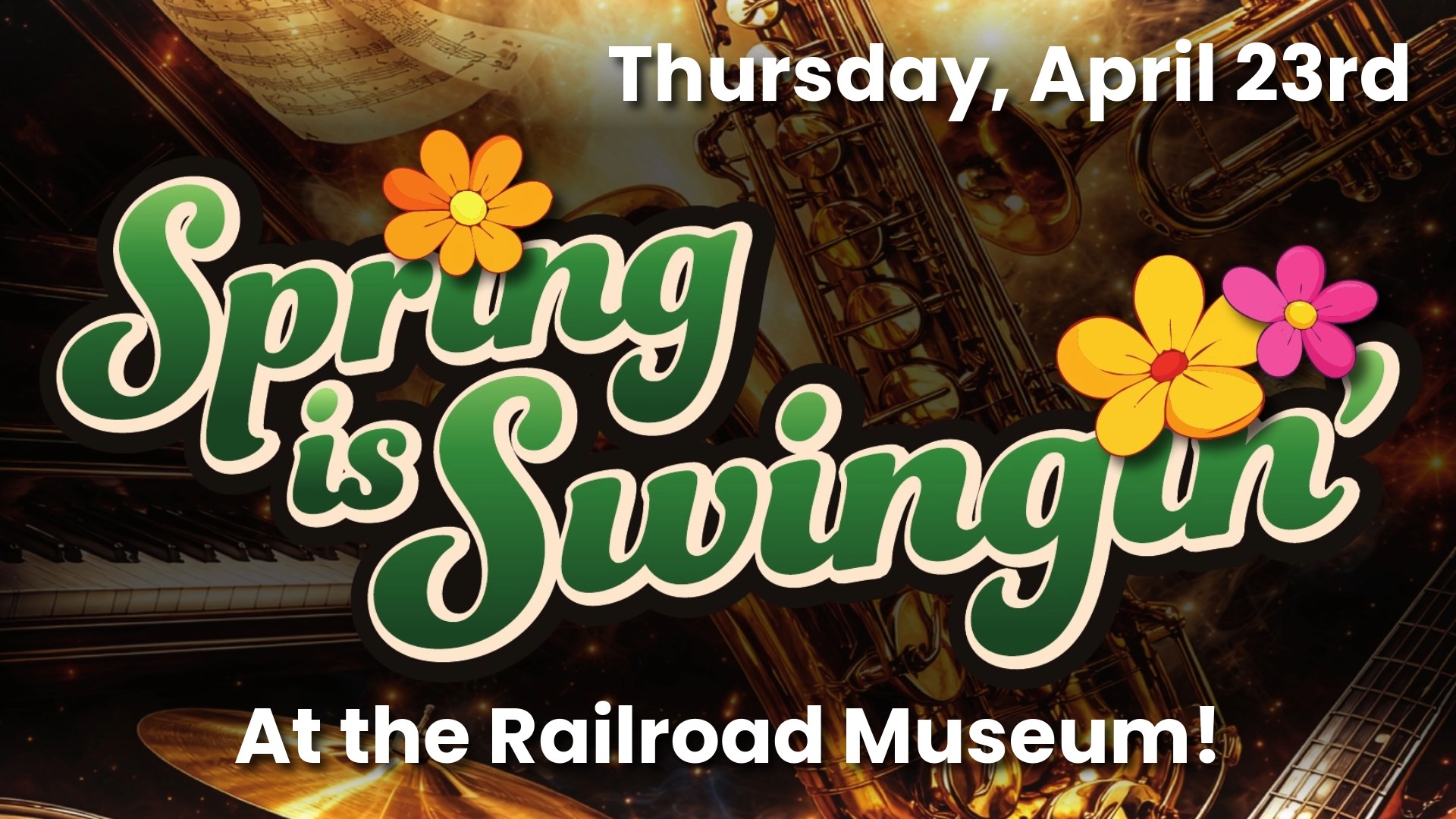 Live Music and Swing Dancing at the Railroad Museum!