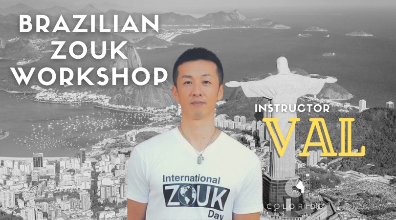Brazilian Zouk Workshop by Val先生