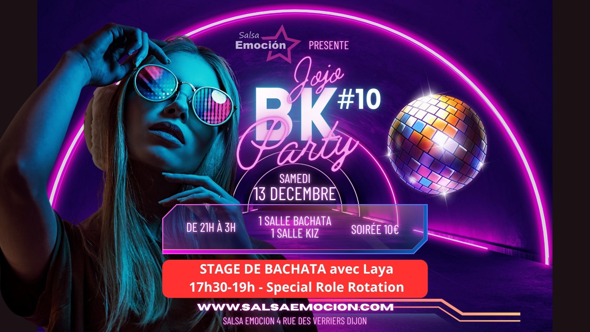Jojo BK Party #10 + Stage de bachata Role rotation