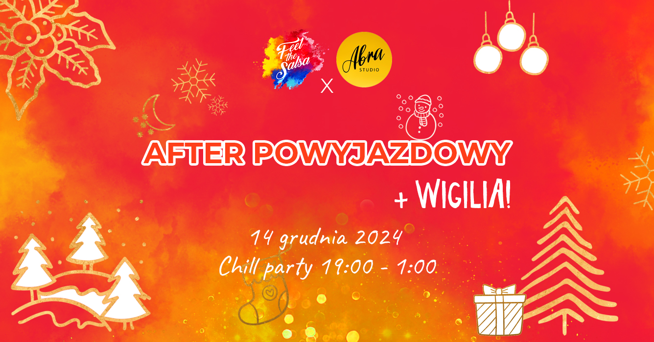 AFTER po JESIENNYM Feelu + Wigilia 14.12 w ABRA Studio