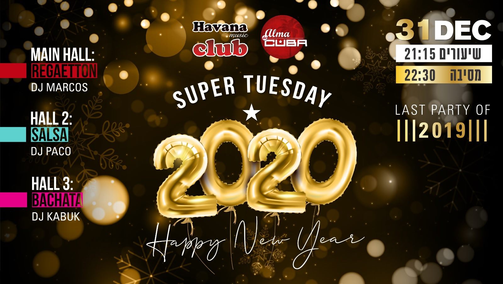 Havana Super Tuesday Salsa & Bachata & Regaetton 31.12