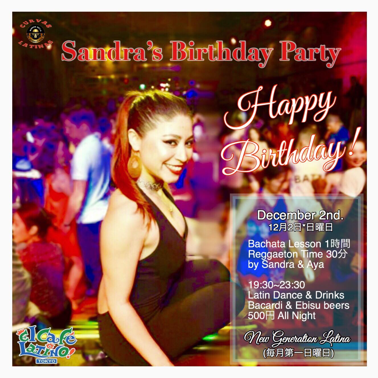 ☆New Generation Latina☆ ~Sandra's Birthday Special~